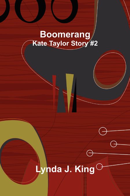 Boomerang: Kate Taylor Story #2