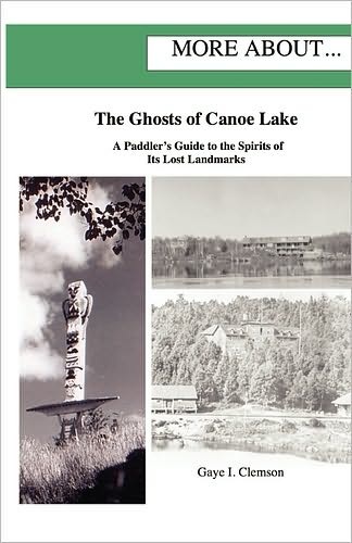 The Ghosts of Canoe Lake