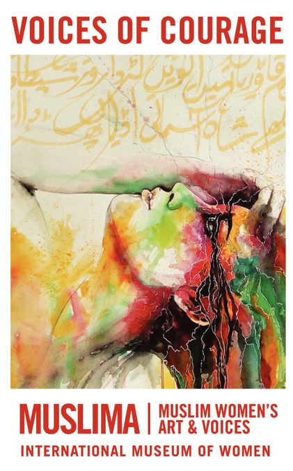 Voices of Courage: Selected Stories from Muslima: Muslim Women's Art & Voices