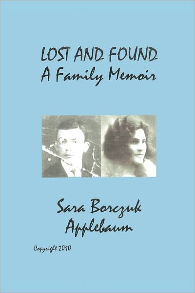 Lost And Found, A Family Memoir