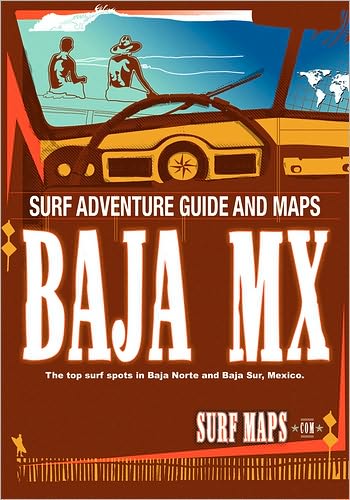 Baja Norte & Baja Sur