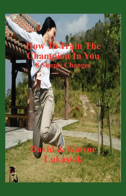 How To Train The Champion In You: 8 Simple Changes