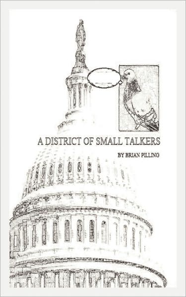 A District Of Small Talkers