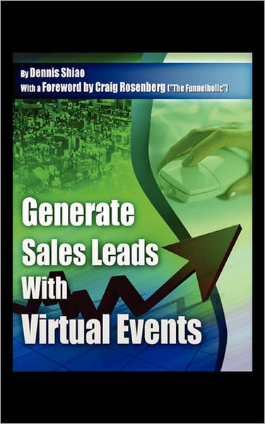 Generate Sales Leads With Virtual Events: How Virtual Events Can Fuel Your Sales Pipeline