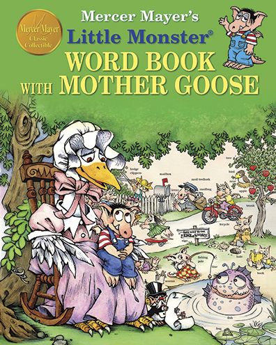 Mercer Mayer's Little Monster Word Book with Mother Goose