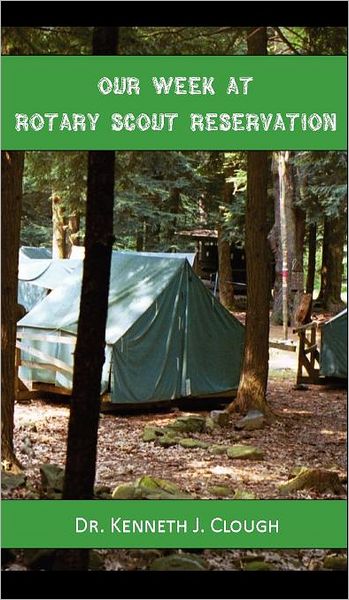 Our Week At Rotary Scout Reservation