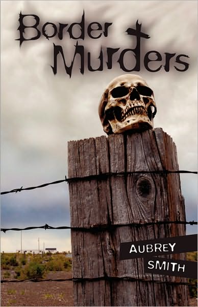 BORDER MURDERS