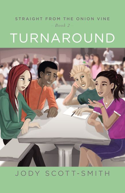 Straight from The Onion Vine Book 2 Turnaround