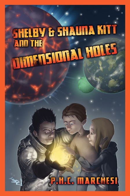 Shelby and Shauna Kitt and the Dimensional Holes