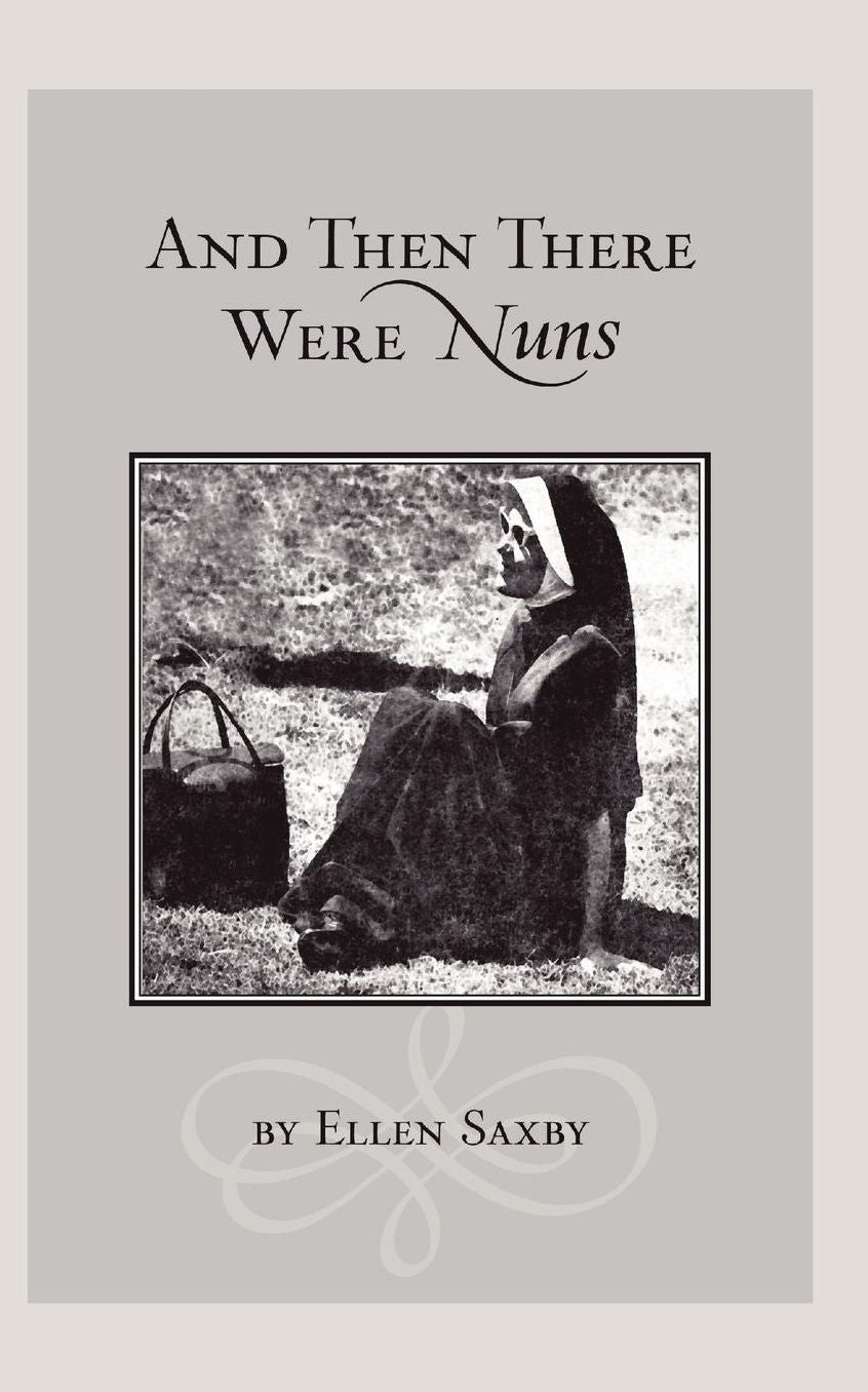 And Then There Were Nuns