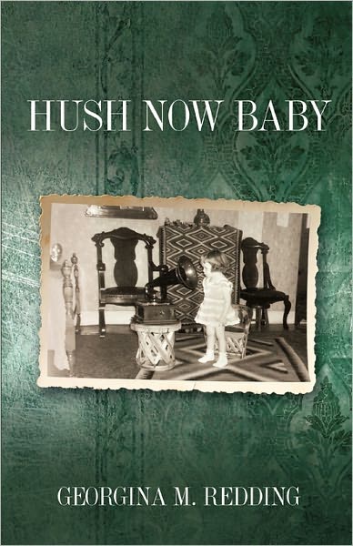 Hush Now Baby