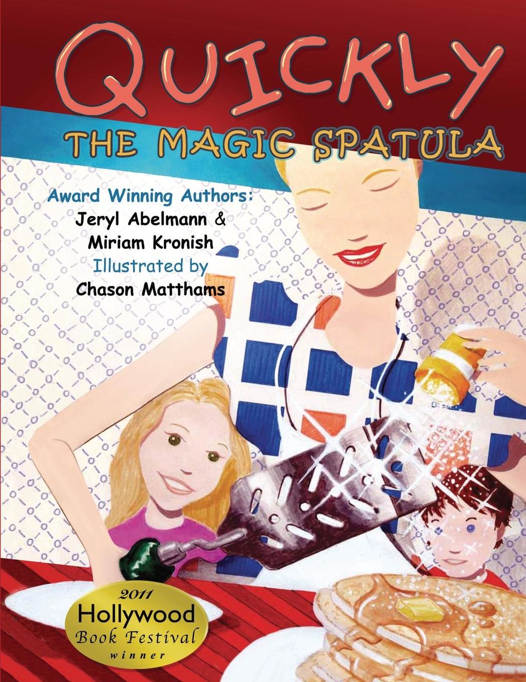 Quickly The Magic Spatula