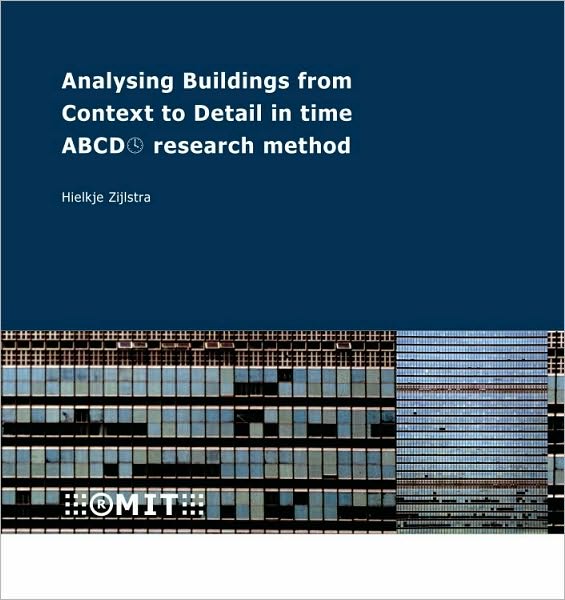 Analysing Buildings from Context to Detail in Time: ABCD Research Method