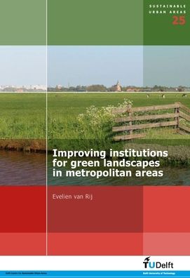 Improving Institutions for Green Landscapes in Metropolitan Areas