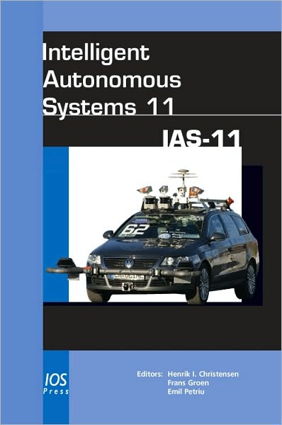 Intelligent Autonomous Systems 11: IAS-11