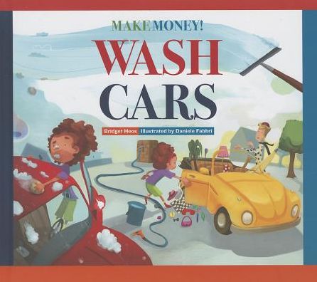 Make Money! Wash Cars
