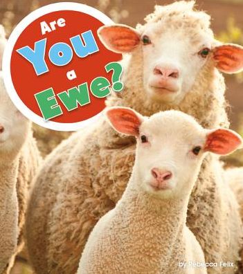 Are You a Ewe?