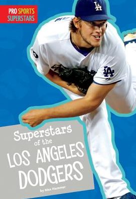 Superstars of the Los Angeles Dodgers