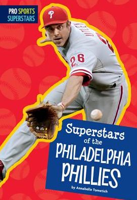 Superstars of the Philadelphia Phillies