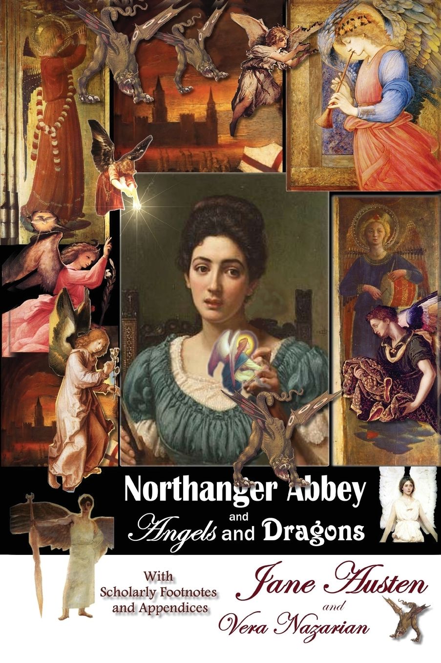 Northanger Abbey And Angels And Dragons