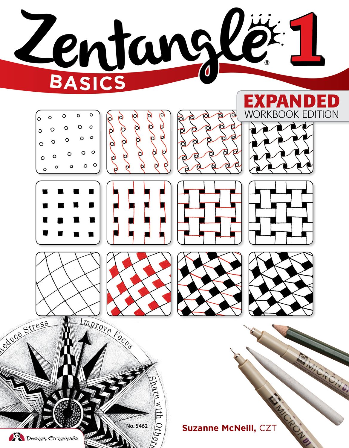 Zentangle Basics: A Creative Art form Where All You Need Is Paper Pencil & Pen