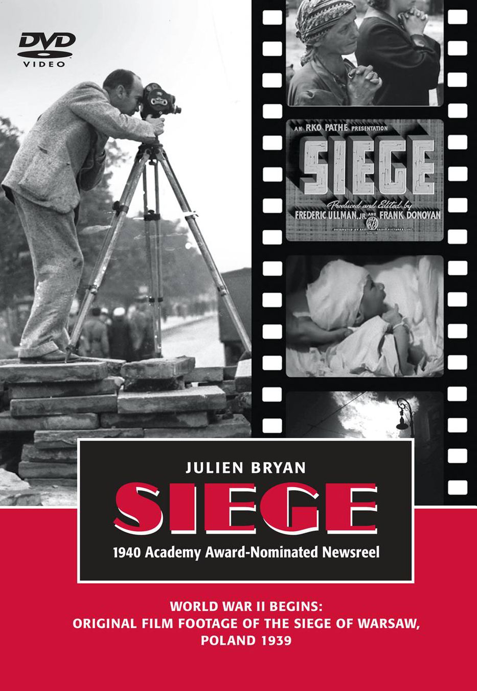 Siege: World War II Begins: Original Film Footage of the Siege of Warsaw, Poland, September 1939