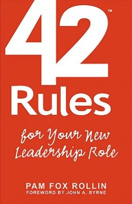 42 Rules for Your New Leadership Role