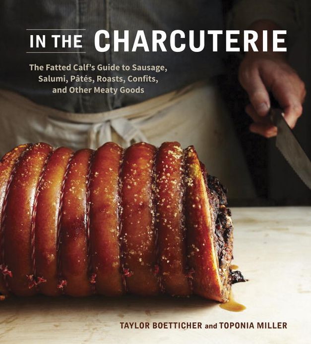 In The Charcuterie: The Fatted Calf's Guide to Making Sausage, Salumi, Pates, Roasts, Confits, and Other Meaty Goods