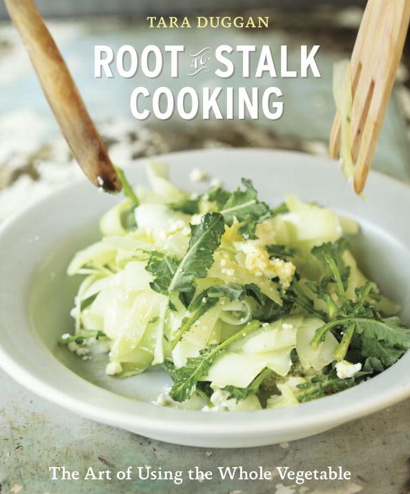 Root-to-Stalk Cooking: The Art of Using the Whole Vegetable
