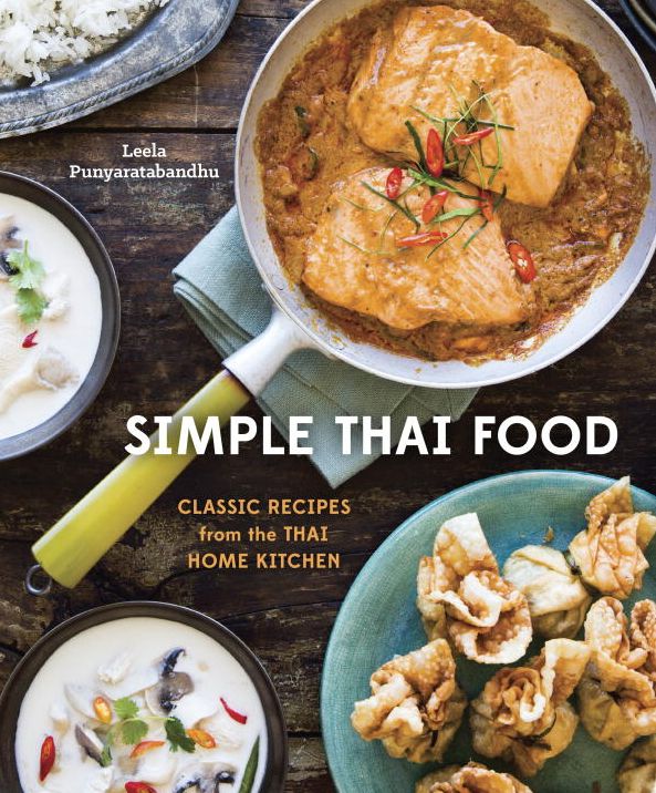 Simple Thai Food: Classic Recipes from the Thai Home Kitchen