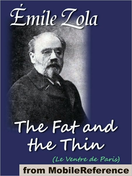The Fat And The Thin: or The Belly of Paris (Le Ventre de Paris)