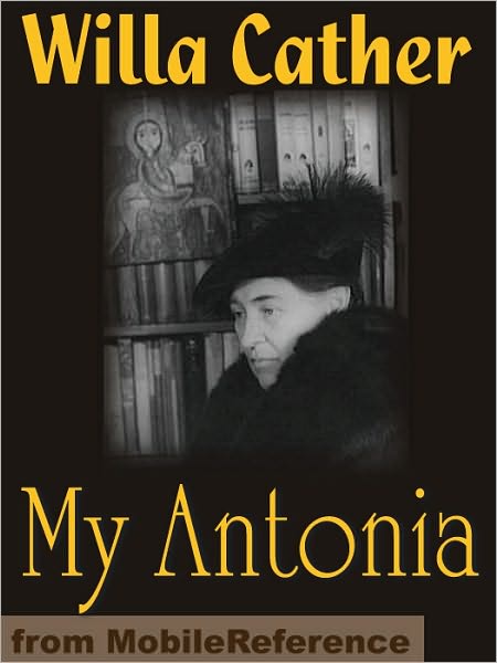 My Antonia. ILLUSTRATED.