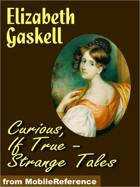 Curious, If True: Strange Tales