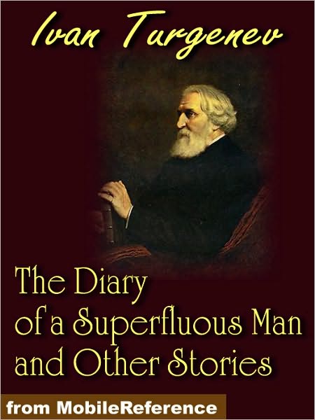 The Diary of a Superfluous Man