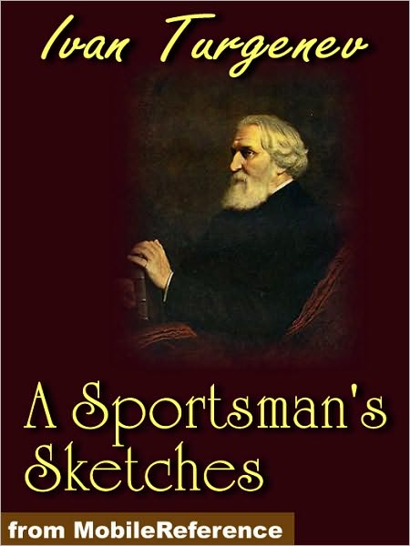A Sportsman's Sketches