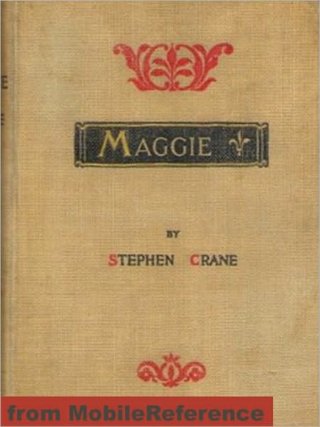 Maggie: A Girl of the Streets