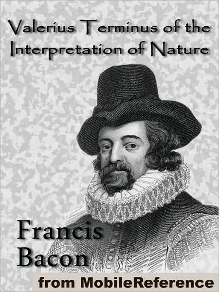 Valerius Terminus of the Interpretation of Nature