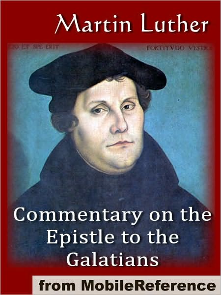 Commentary on the Epistle to the Galatians