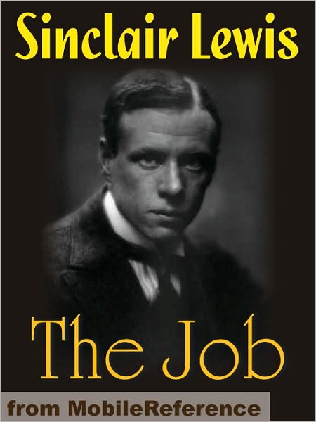 The Job. An American Novel