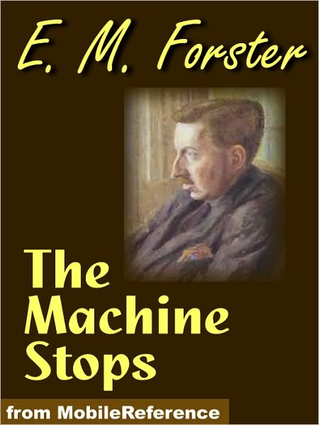 The Machine Stops