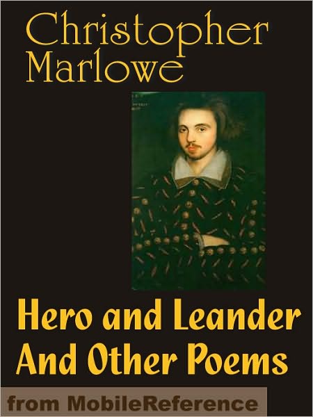 Hero and Leander And Other Poems