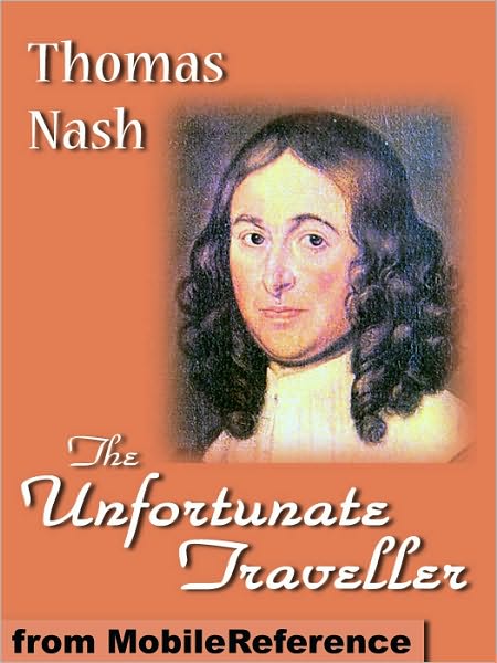The Unfortunate Traveller or, The Life of Jack Wilton