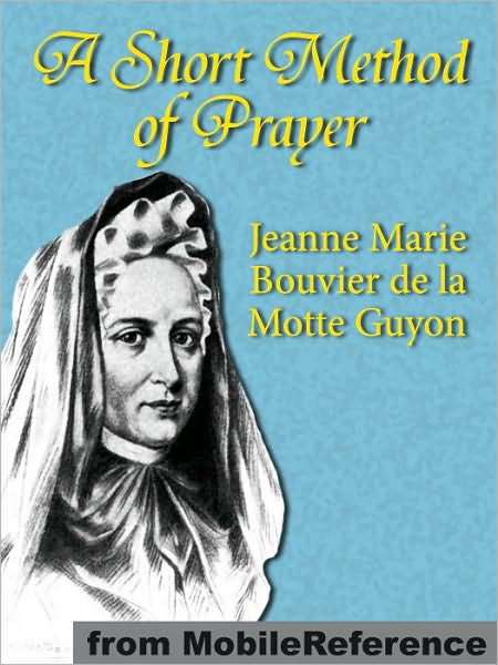 A Short Method of Prayer