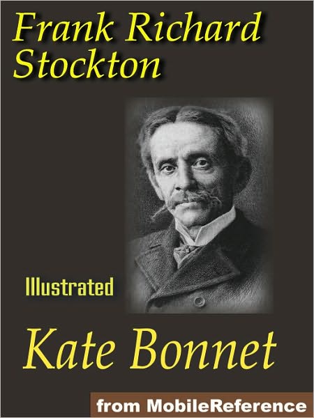 Kate Bonnet. ILLUSTRATED.: The Romance of a Pirate's Daughter