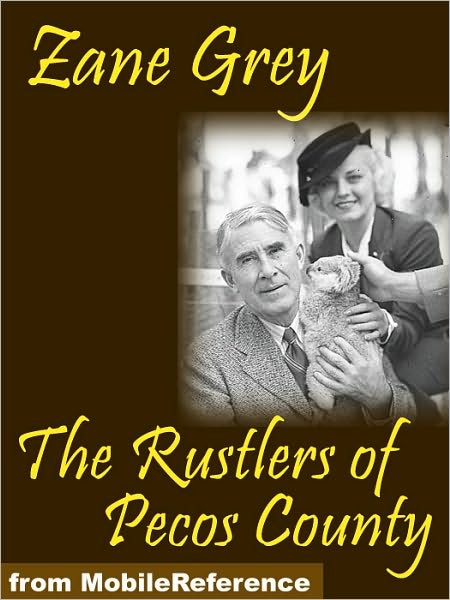 The Rustlers of Pecos County