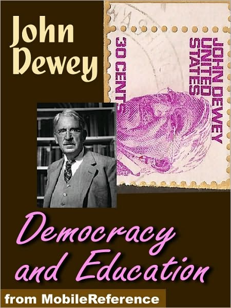 Democracy and Education : An introduction to the philosophy of education