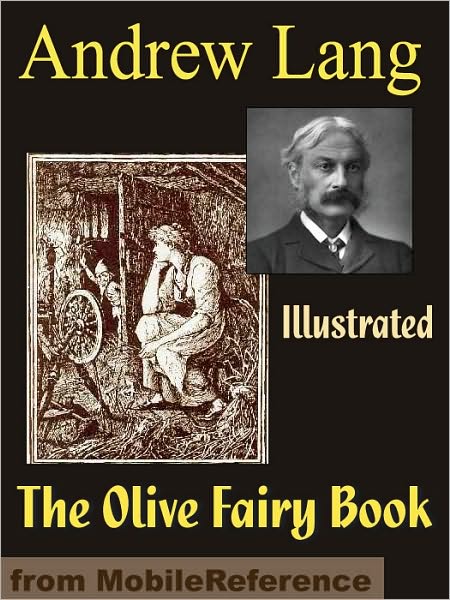 The Olive Fairy Book. ILLUSTRATED.
