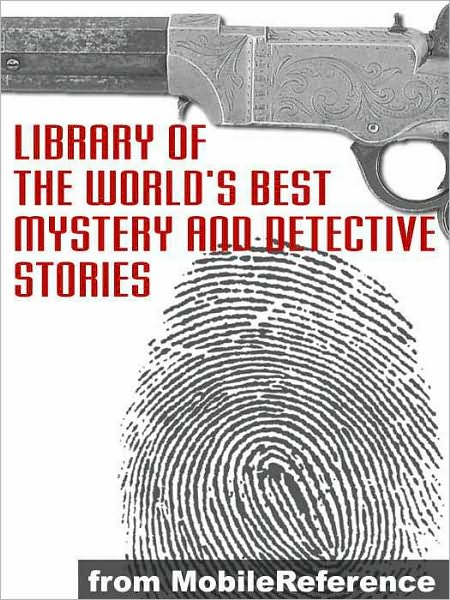 Library of the World's Best Mystery and Detective Stories