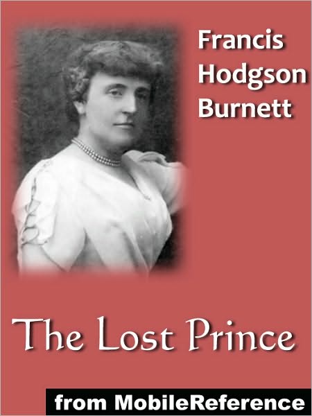 The Lost Prince. ILLUSTRATED