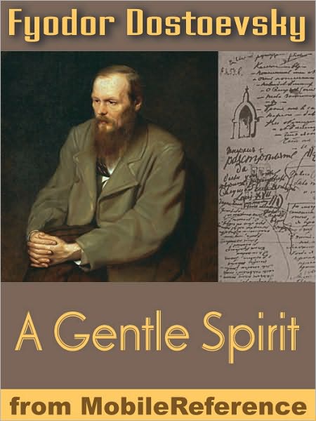 A Gentle Spirit: A Fantastic Story